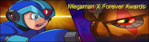 Megaman X Forever Awards